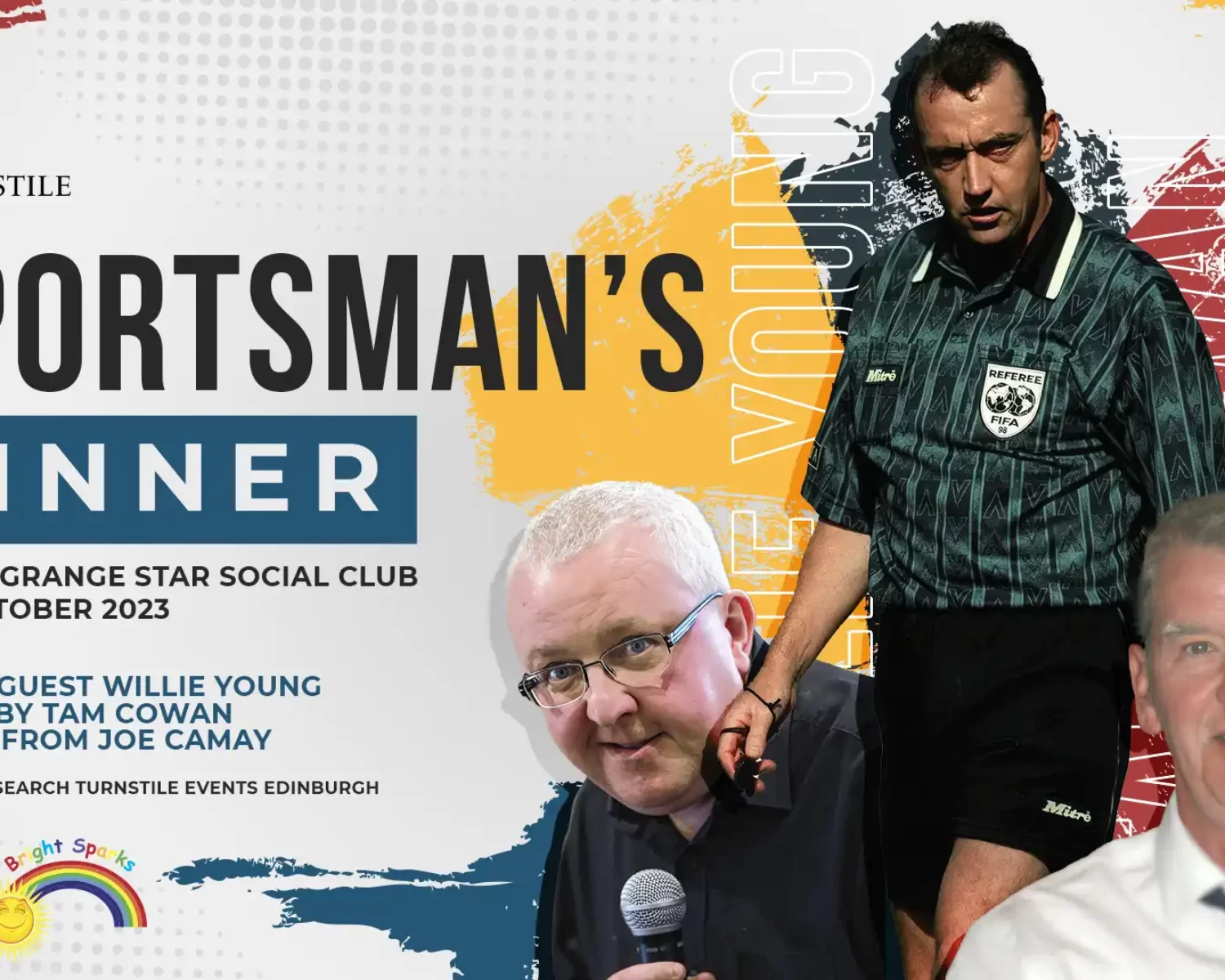 Turnstile Events Sportsman's Dinner Willie Young Tam Cowan Joe Cammay