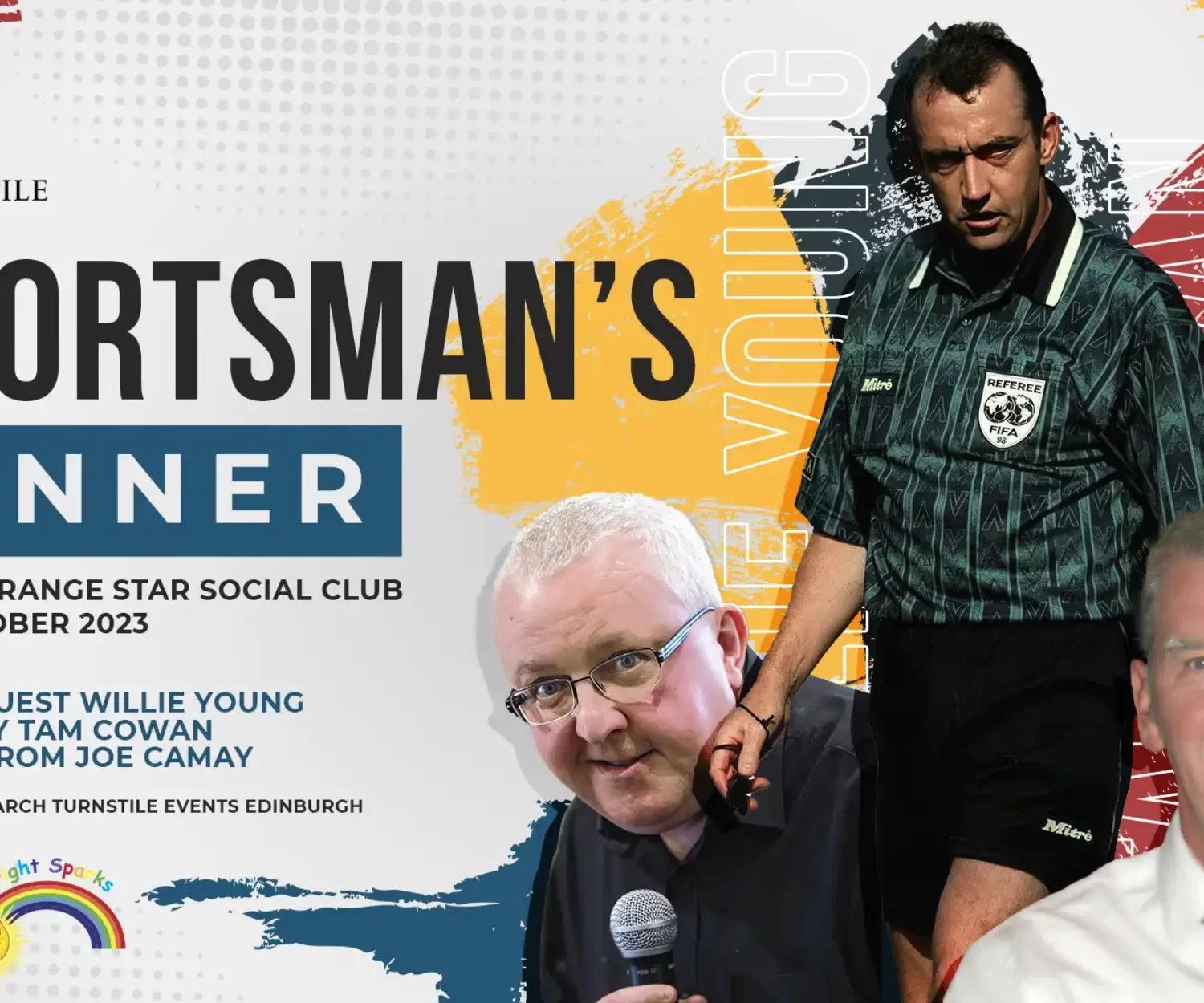 Turnstile Events Sportsman's Dinner Willie Young Tam Cowan Joe Cammay