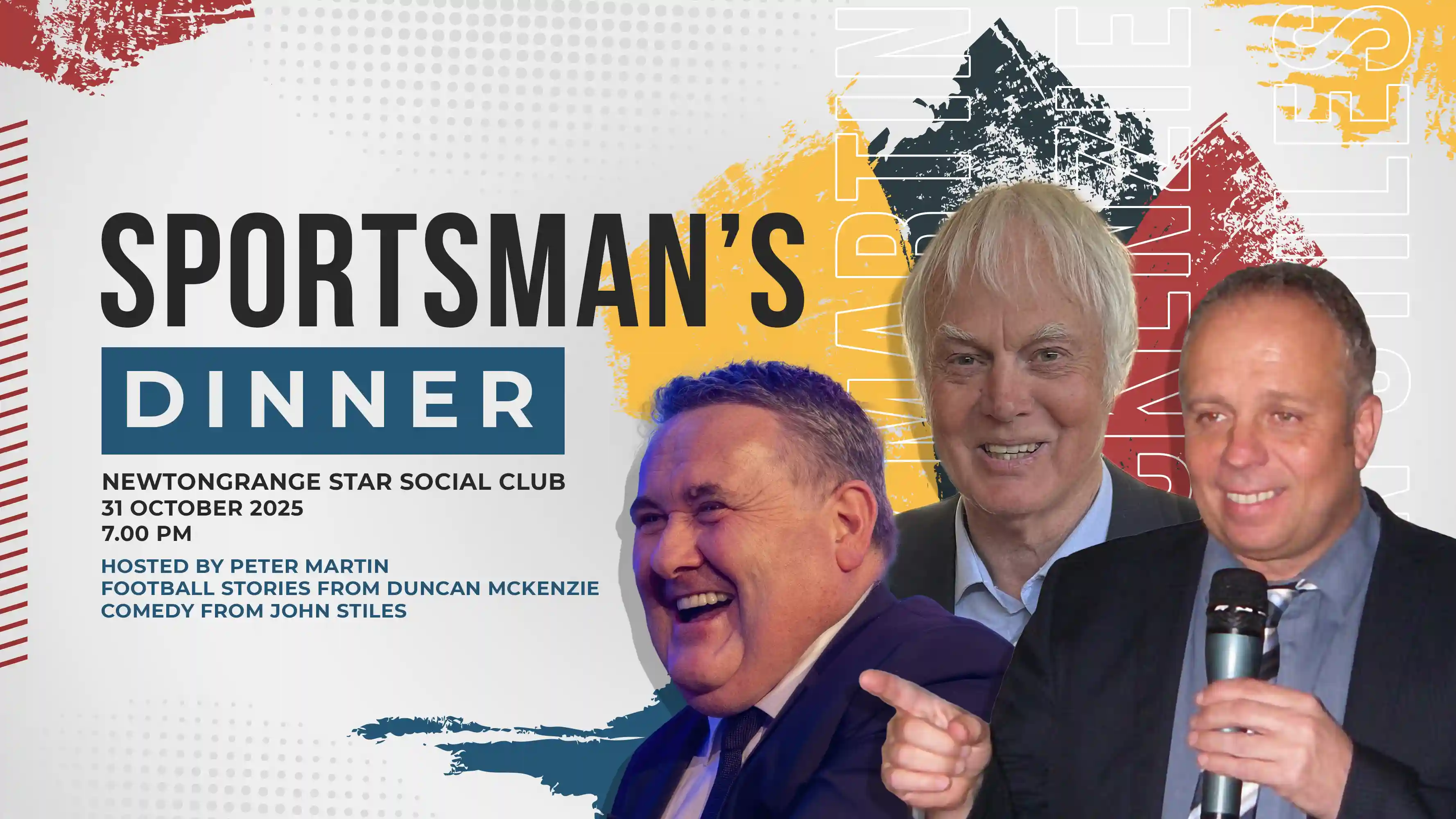 Sportsman's Dinner 2025 Turnstile Events creators and hosts of the best events in Edinburgh and the Lothians Bright Sparks Bonnyrigg Midlothian Newtongrange Star Social Club